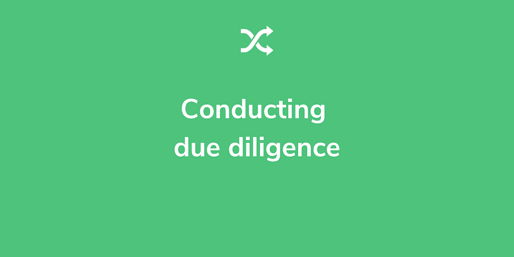 Conducting due diligence